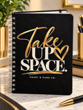 Take Up Space Journal