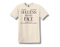 Success Has No Face Tee