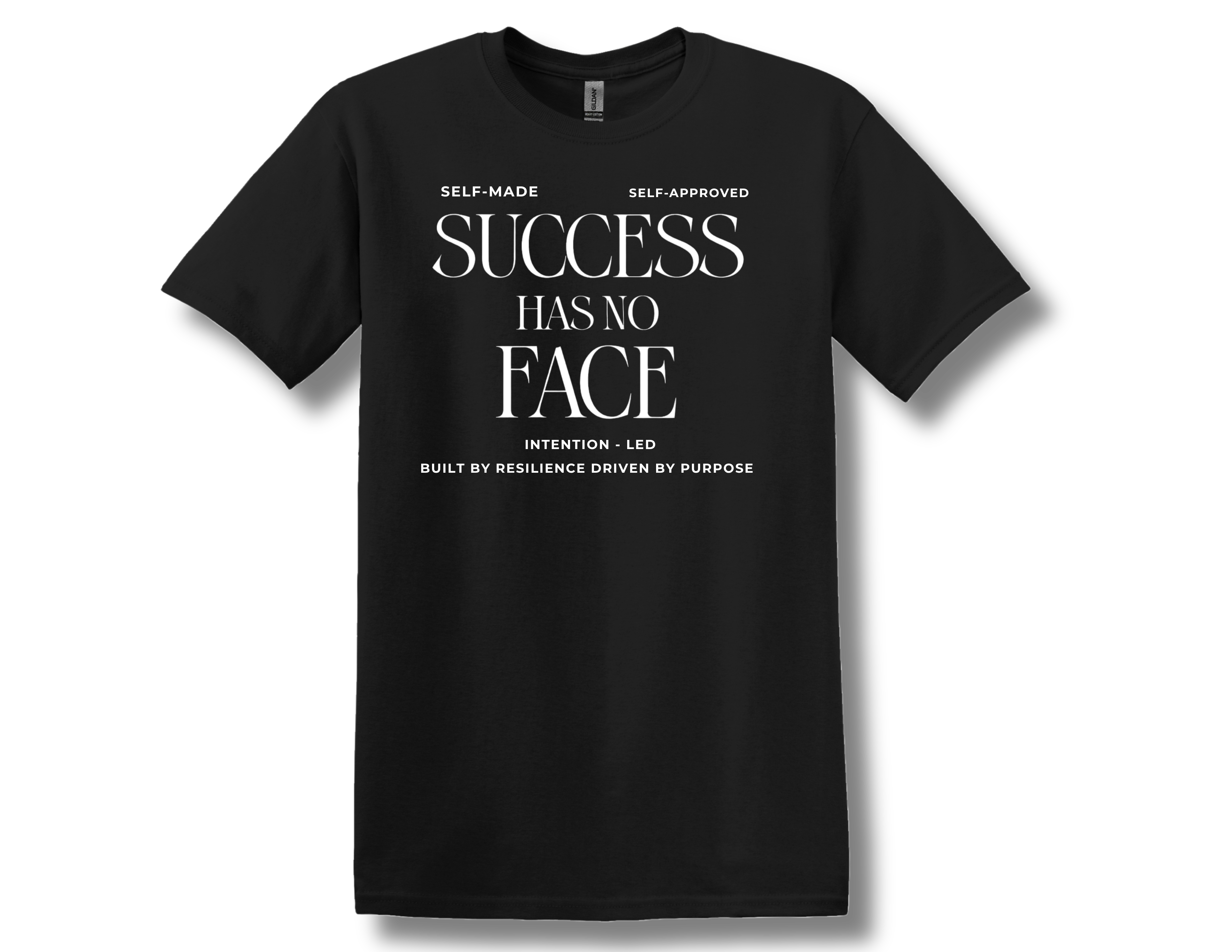 Success Has No Face Tee